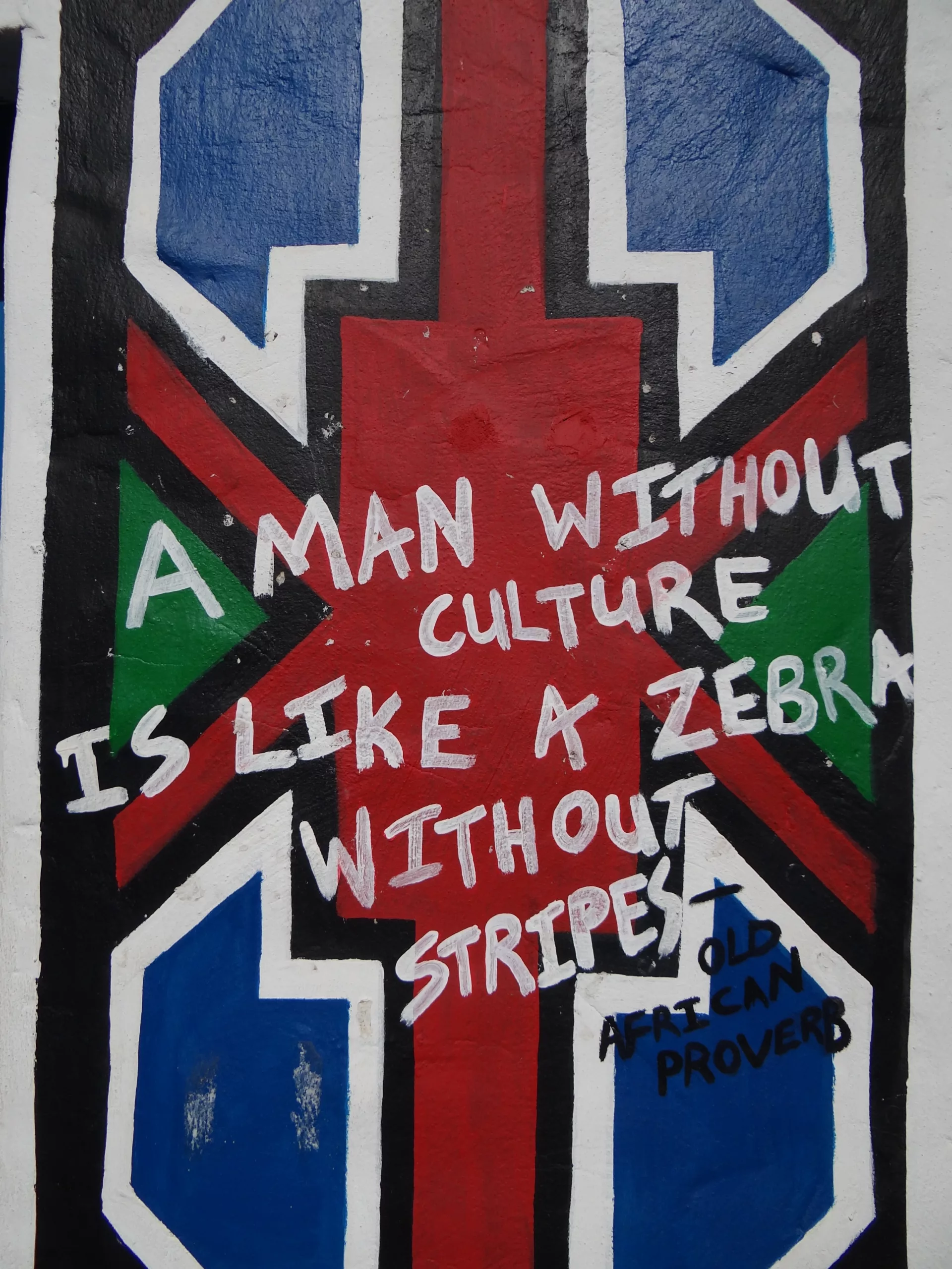 A man without culture is like a zebra without stripes